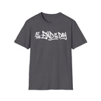 At The End Of The Day Graphic T-Shirt