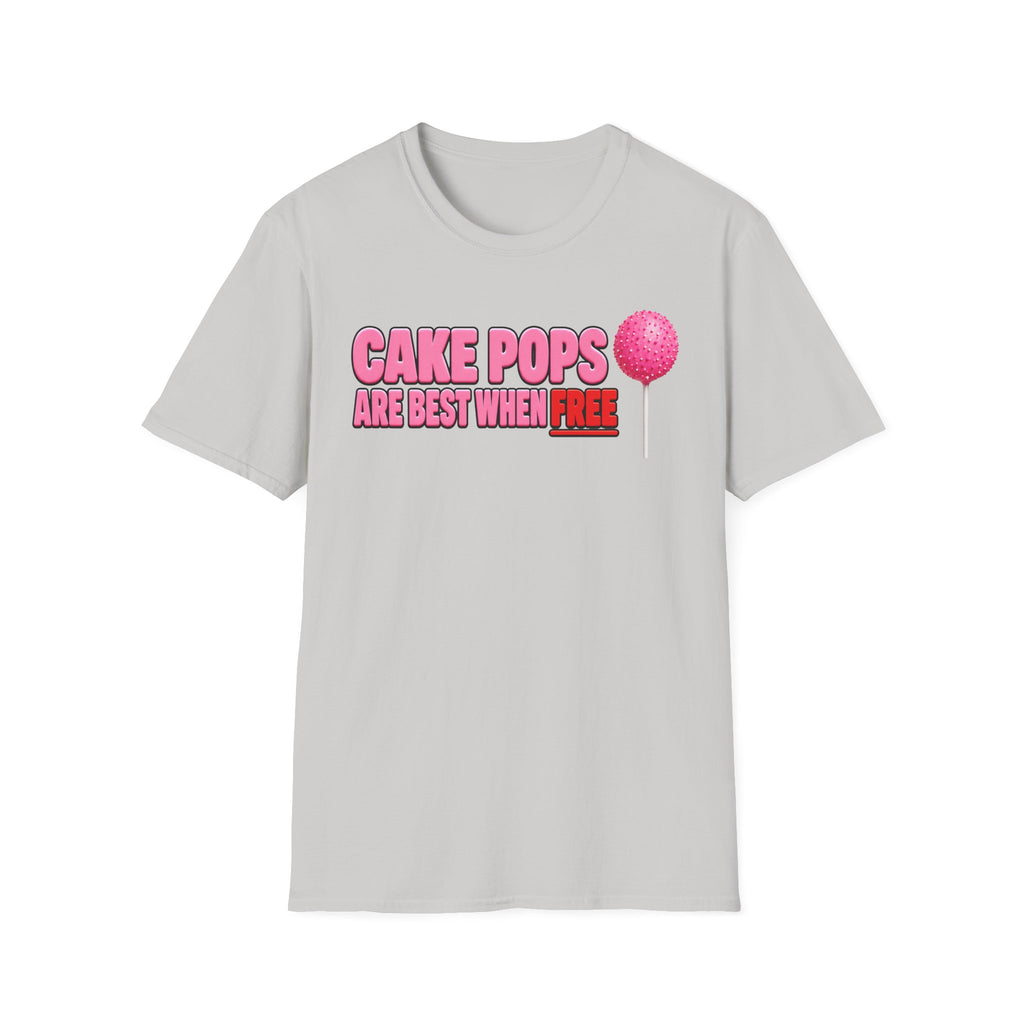 No Free Cakepops T‑Shirt — Funny Dessert Lover Graphic Tee