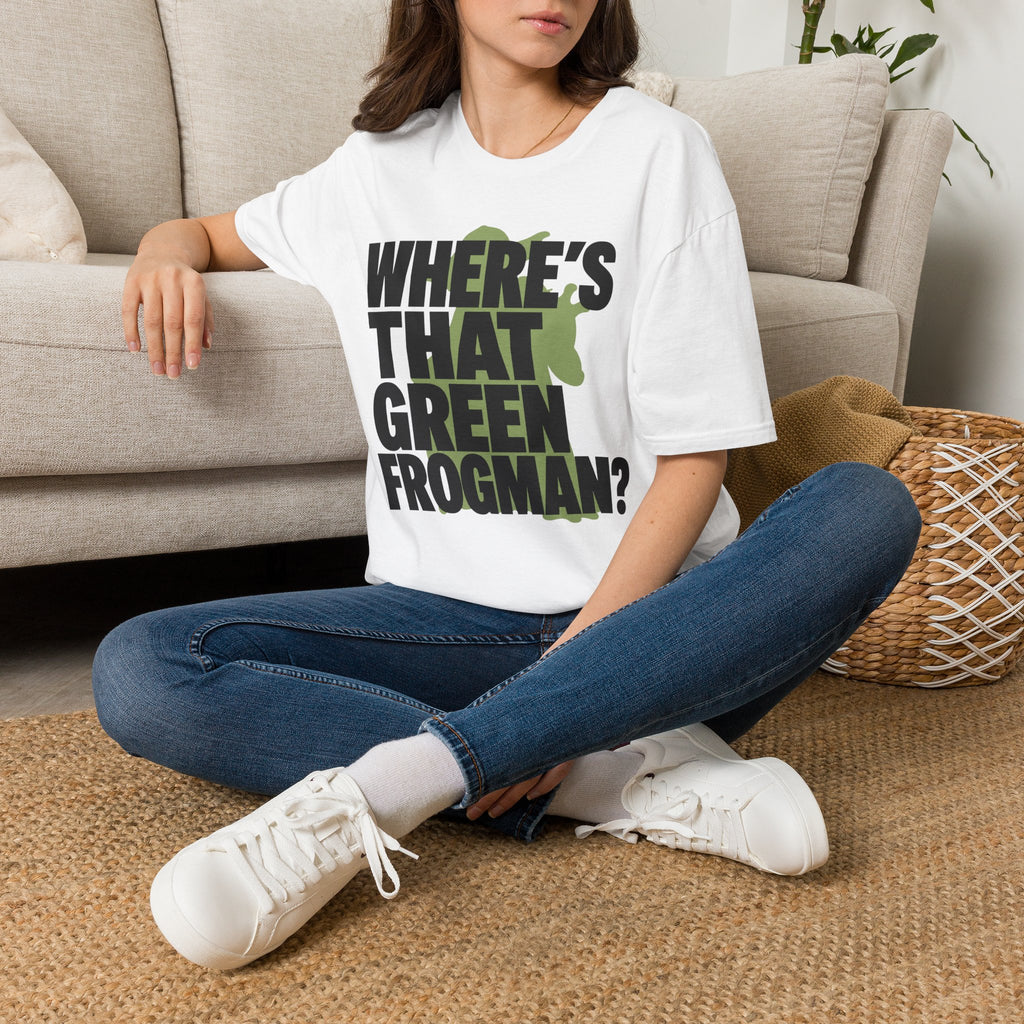 Where's That Green Frogman? T-Shirt