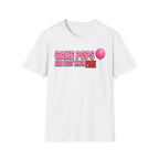 No Free Cakepops T‑Shirt — Funny Dessert Lover Graphic Tee