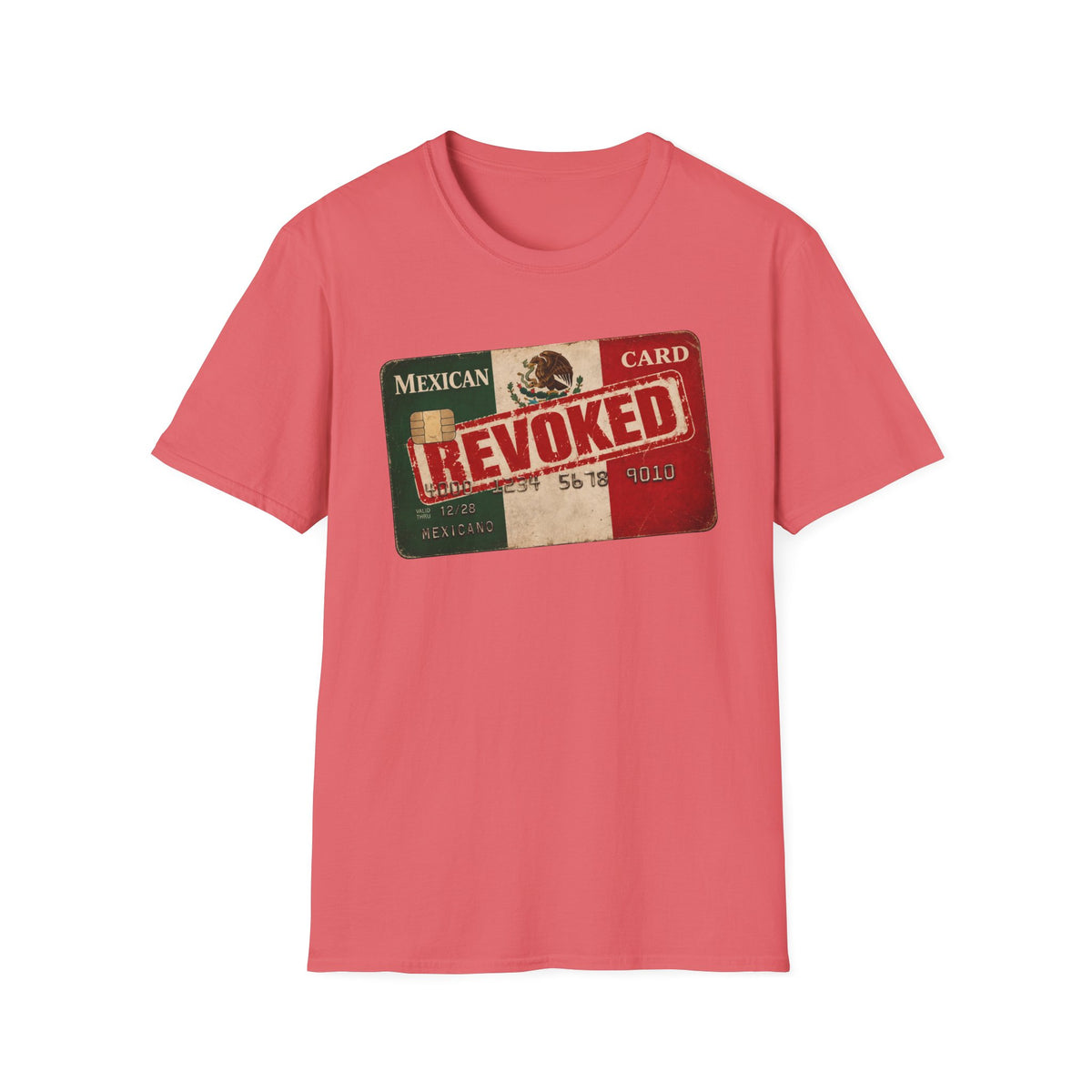 'Mexican Card Revoked' Hispanic Tee