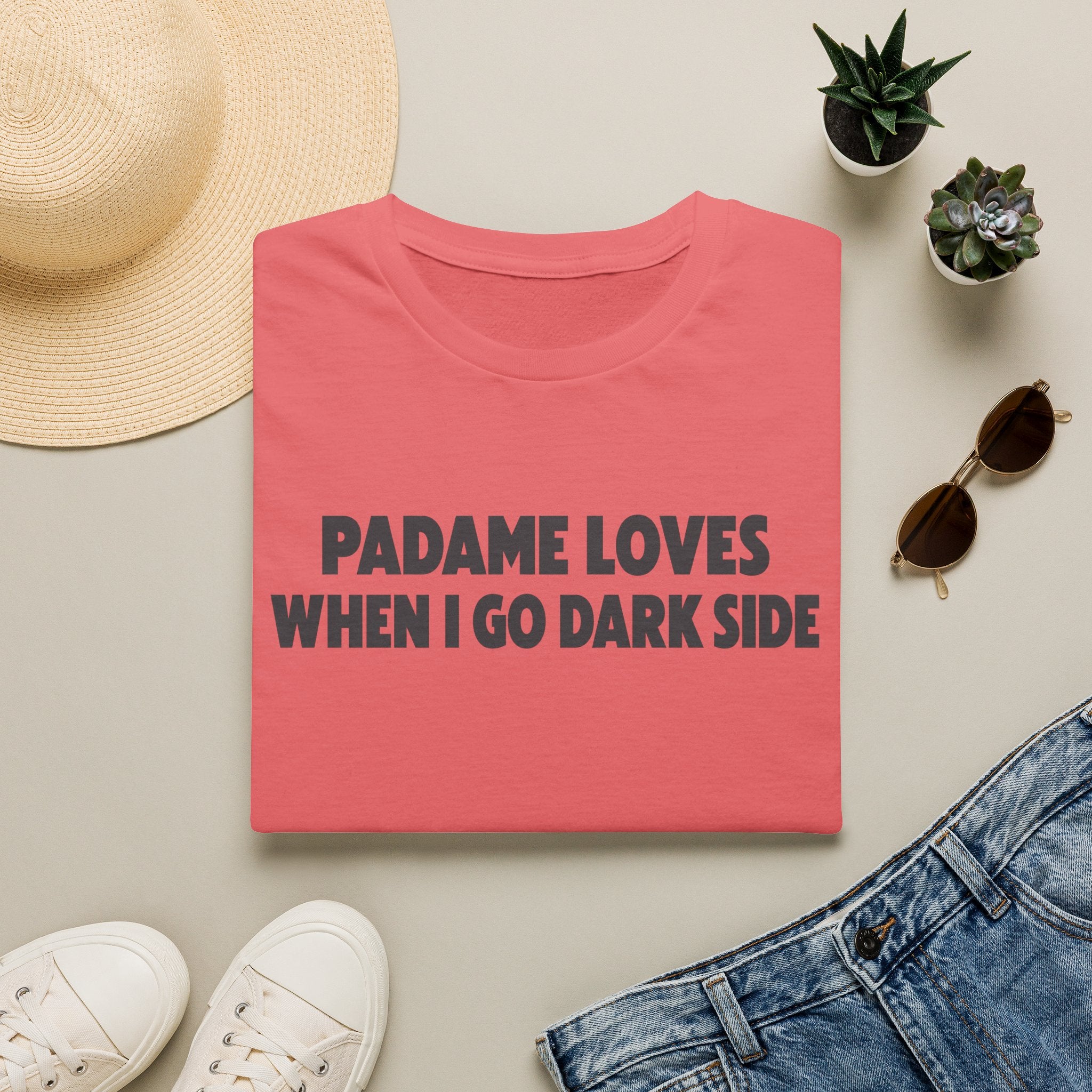 T-Shirt — "Padame Loves When I Go Dark Side" Funny Star Wars Mom Tee