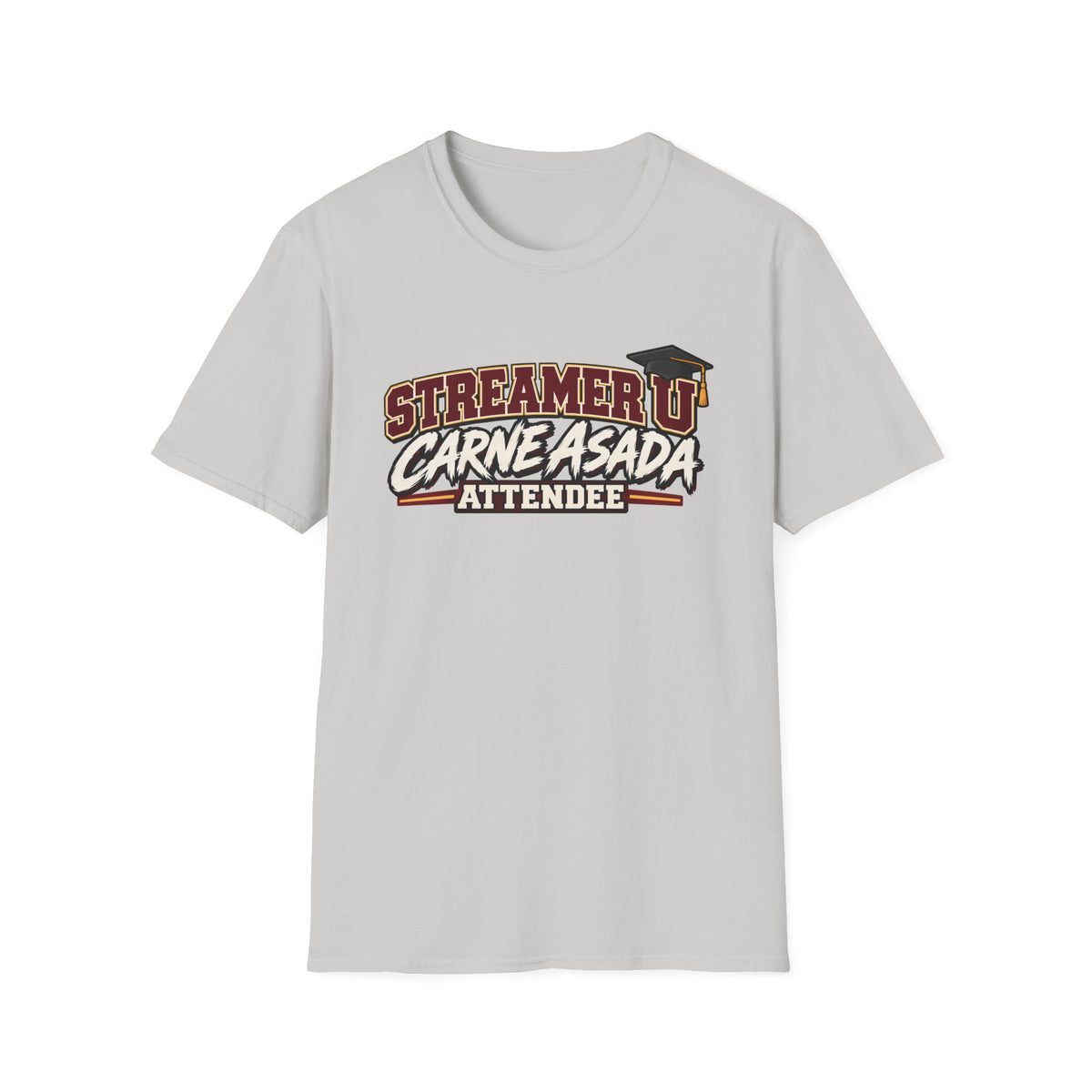 Streamer U Carne Asada Attendee T‑Shirt