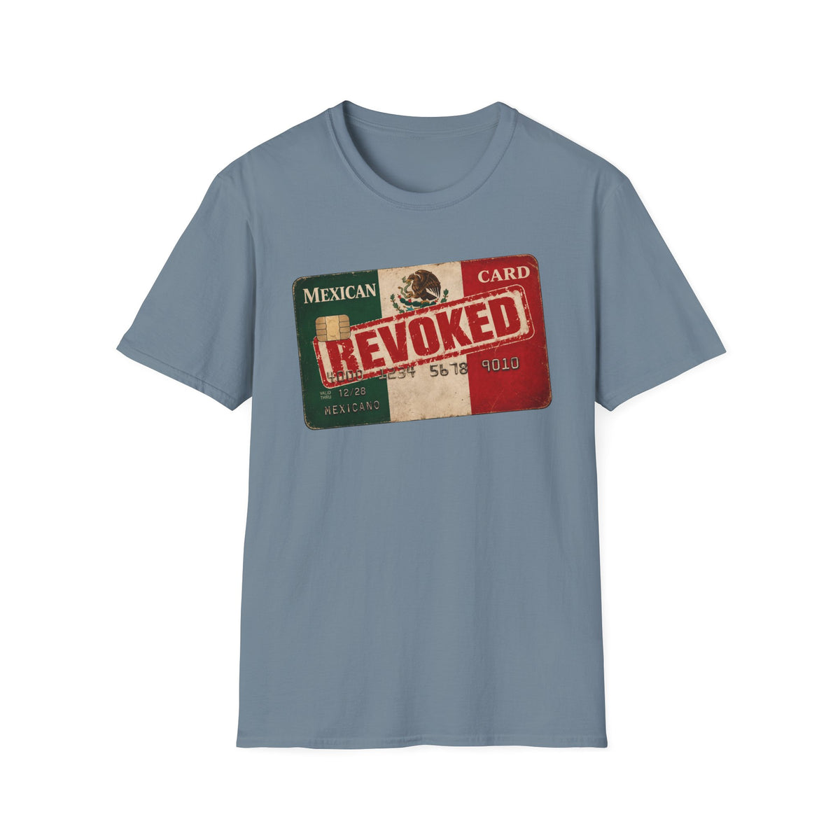 'Mexican Card Revoked' Hispanic Tee